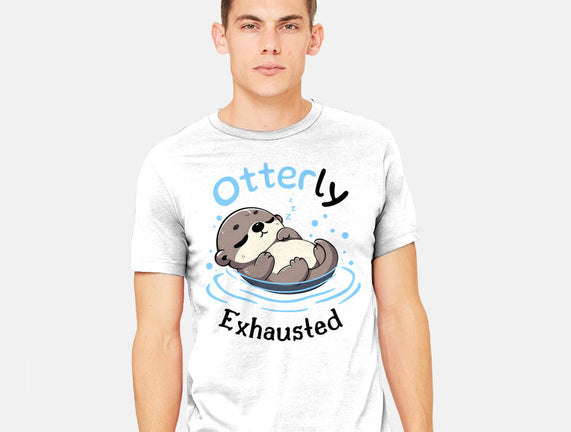 Otterly Exhausted