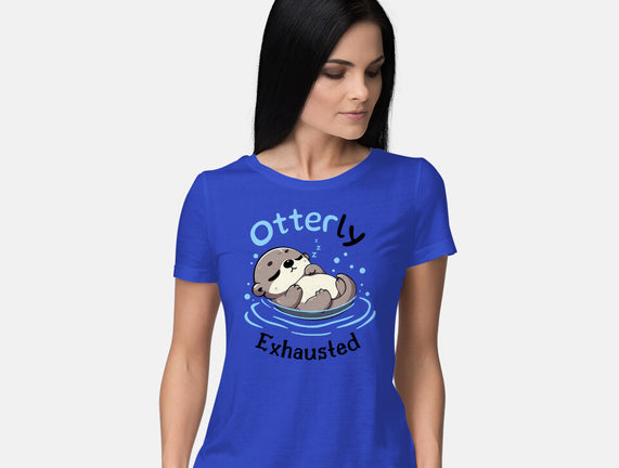 Otterly Exhausted