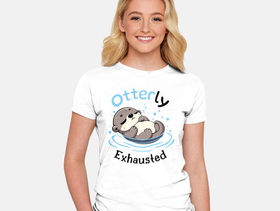 Otterly Exhausted