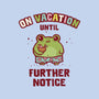 On Vacation Until Further Notice-Unisex-Pullover-Sweatshirt-kg07