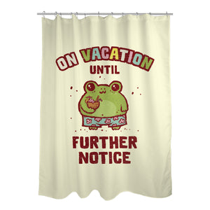 On Vacation Until Further Notice