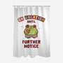 On Vacation Until Further Notice-None-Polyester-Shower Curtain-kg07