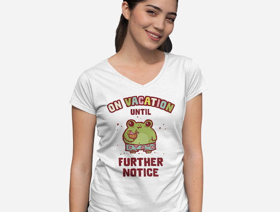 On Vacation Until Further Notice