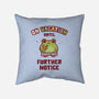 On Vacation Until Further Notice-None-Removable Cover w Insert-Throw Pillow-kg07