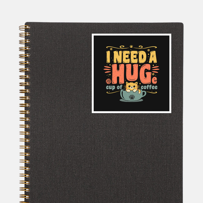 I Need A HUGe Coup Of Coffee-None-Glossy-Sticker-erion_designs