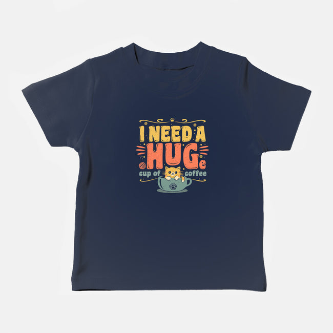 I Need A HUGe Coup Of Coffee-Baby-Basic-Tee-erion_designs