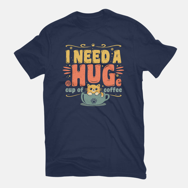 I Need A HUGe Coup Of Coffee-Womens-Basic-Tee-erion_designs