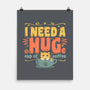 I Need A HUGe Coup Of Coffee-None-Matte-Poster-erion_designs