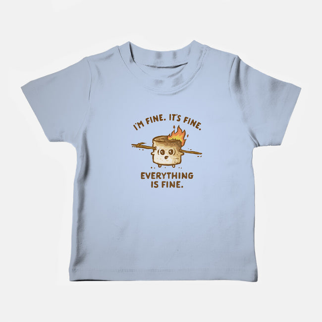 Everything Is Fine-Baby-Basic-Tee-kg07