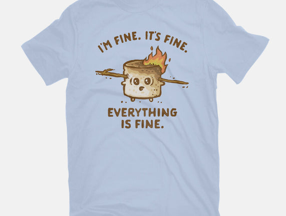 Everything Is Fine