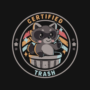 Certified Trash