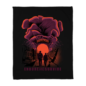 We Have To Endure And Survive