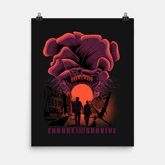 We Have To Endure And Survive-None-Matte-Poster-rmatix