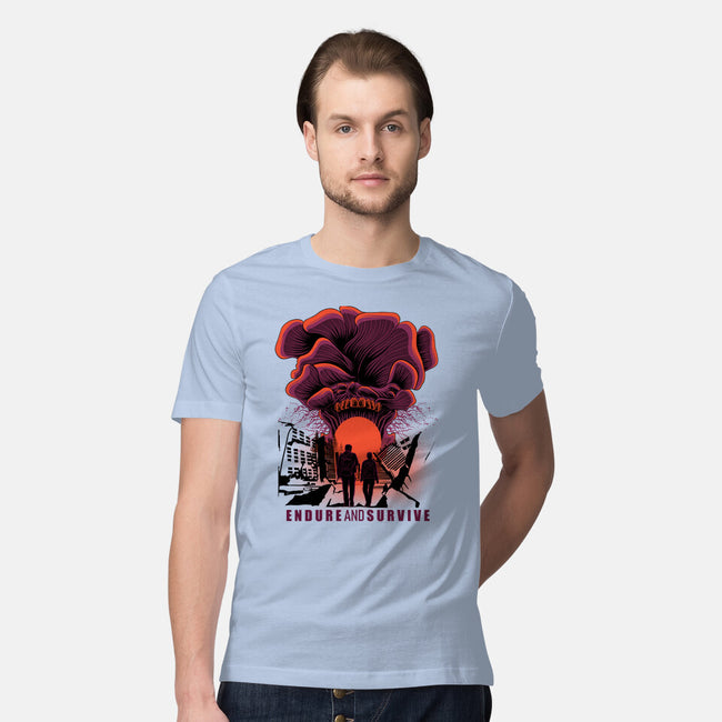 We Have To Endure And Survive-Mens-Premium-Tee-rmatix