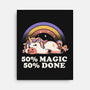 Magic And Done-None-Stretched-Canvas-eduely