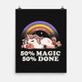 Magic And Done-None-Matte-Poster-eduely