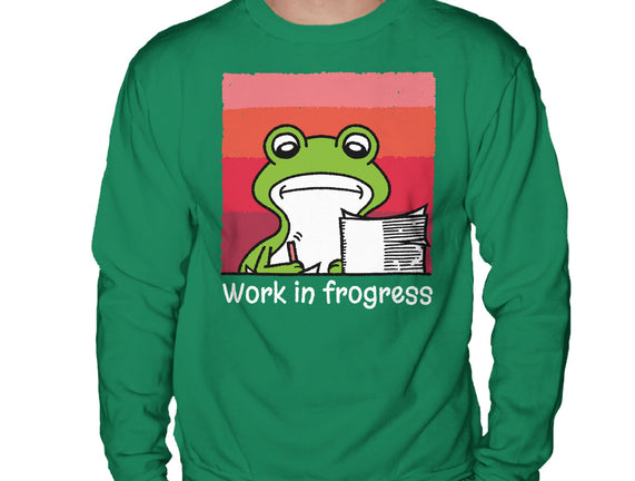 Work In Frogress