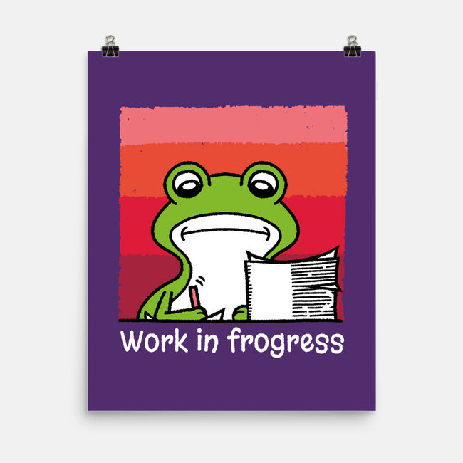 Work In Frogress-None-Matte-Poster-imisko