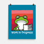 Work In Frogress-None-Matte-Poster-imisko