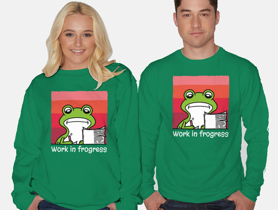 Work In Frogress