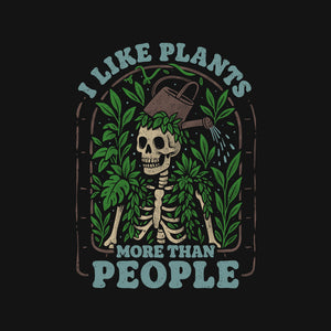 I Like Plants More Than People
