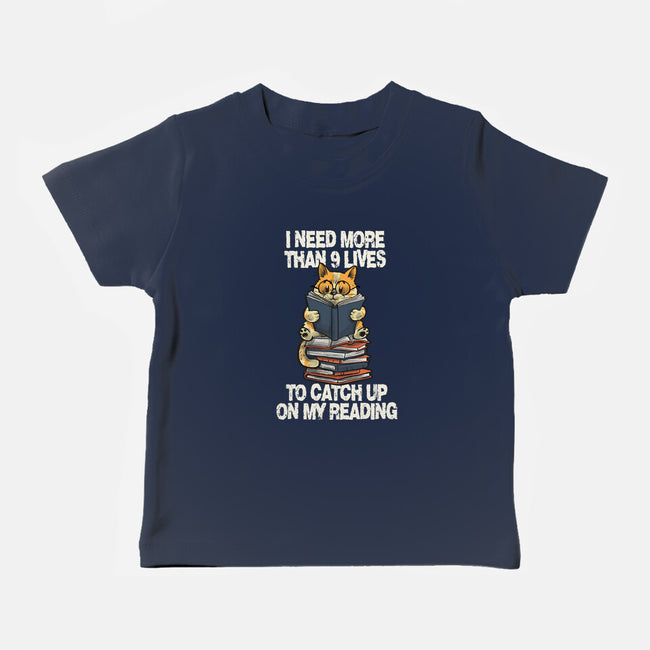 I Need More Than 9 Lives-Baby-Basic-Tee-zascanauta