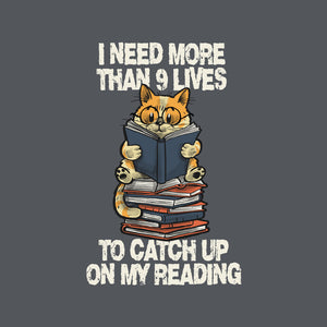 I Need More Than 9 Lives
