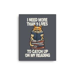 I Need More Than 9 Lives