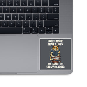 I Need More Than 9 Lives