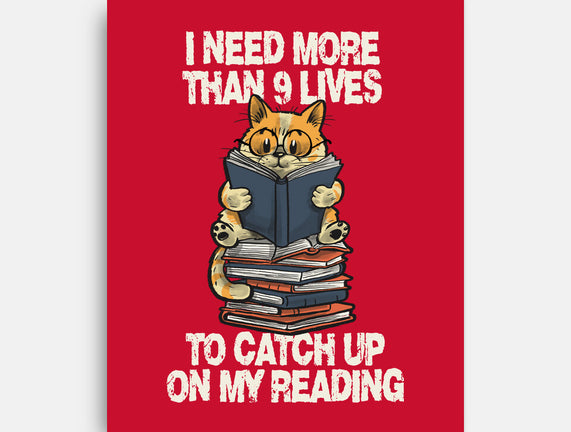 I Need More Than 9 Lives
