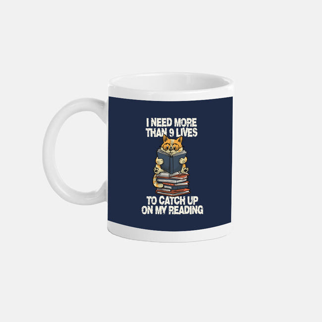 I Need More Than 9 Lives-None-Mug-Drinkware-zascanauta
