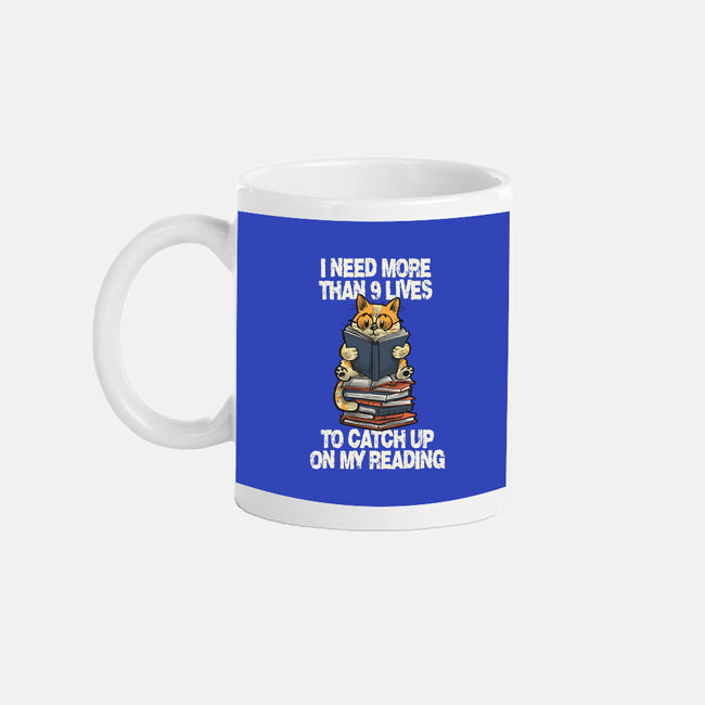 I Need More Than 9 Lives-None-Mug-Drinkware-zascanauta