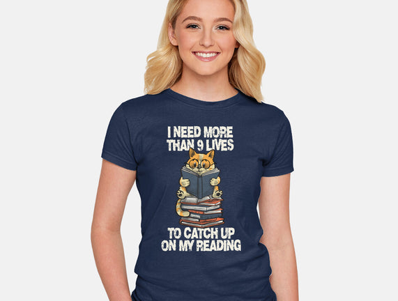 I Need More Than 9 Lives