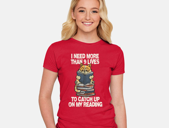 I Need More Than 9 Lives