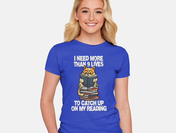 I Need More Than 9 Lives