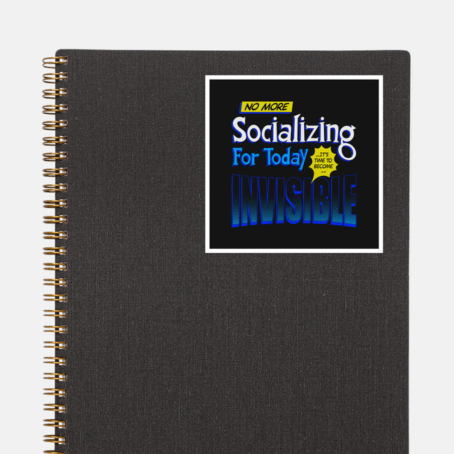 No More Socializing-None-Glossy-Sticker-Getsousa!