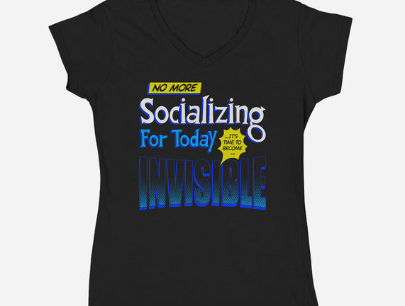 No More Socializing