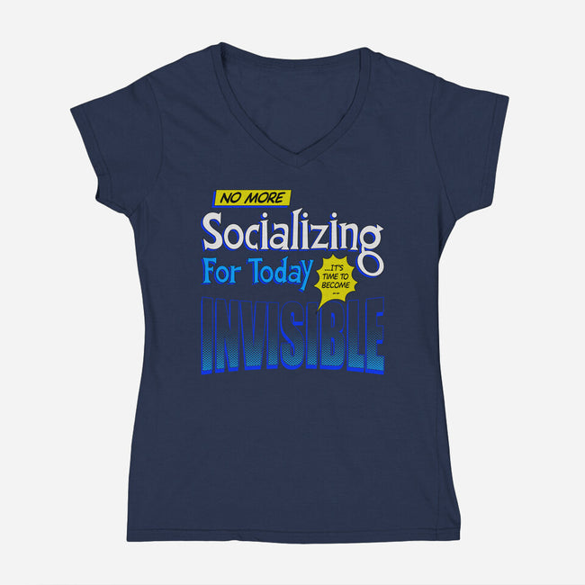 No More Socializing-Womens-V-Neck-Tee-Getsousa!