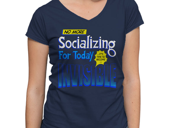 No More Socializing