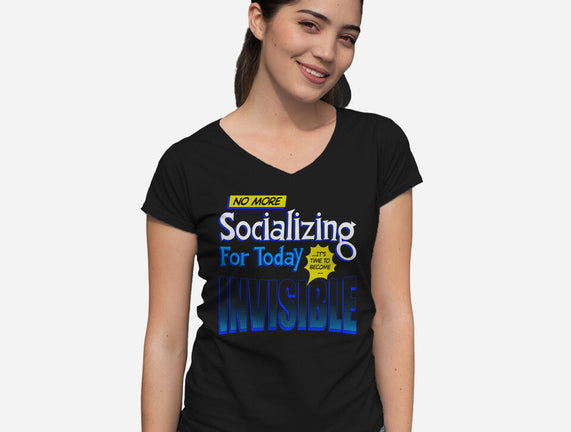 No More Socializing