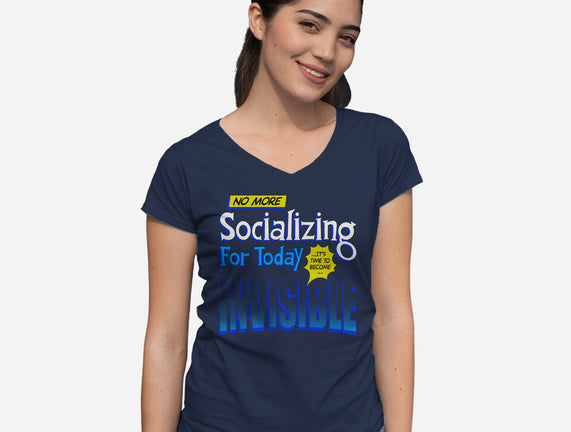 No More Socializing