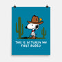 First Rodeo-None-Matte-Poster-damglynn