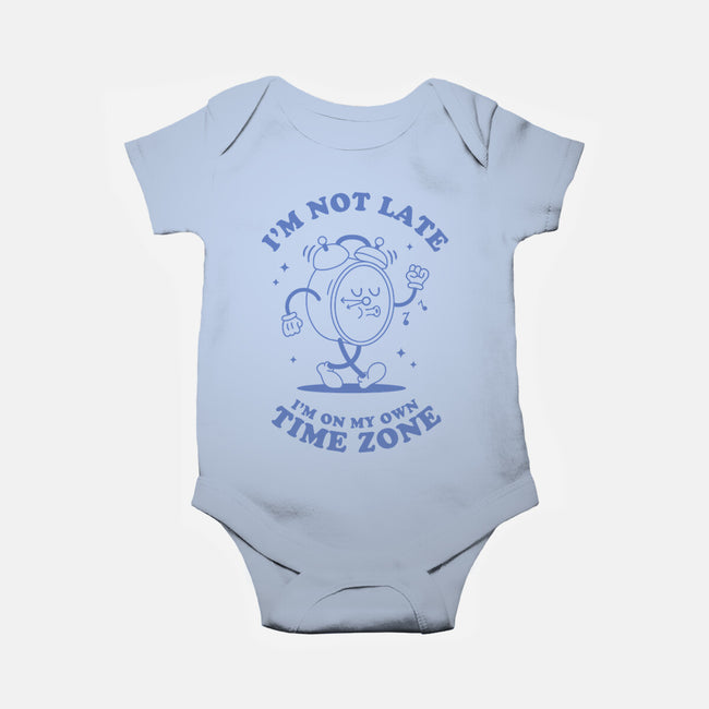 I'm On My Own Time Zone-Baby-Basic-Onesie-brunopires
