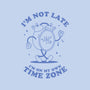 I'm On My Own Time Zone-Mens-Basic-Tee-brunopires