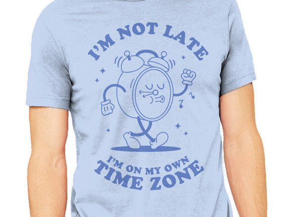 I'm On My Own Time Zone
