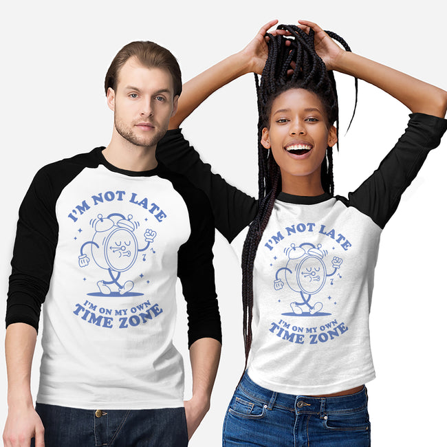 I'm On My Own Time Zone-Unisex-Baseball-Tee-brunopires