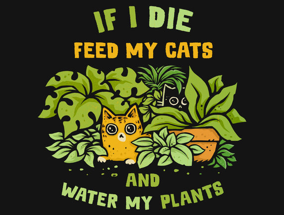 Feed My Cats And Water My Plants