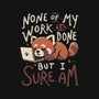 None Of My Work Is Done-Womens-Fitted-Tee-koalastudio
