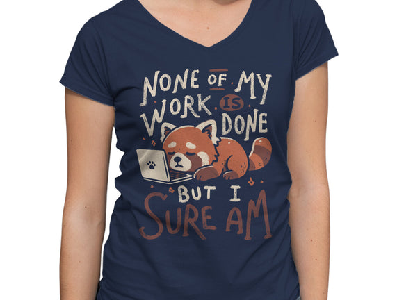 None Of My Work Is Done