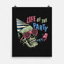 Life Of The Party-None-Matte-Poster-glitchygorilla